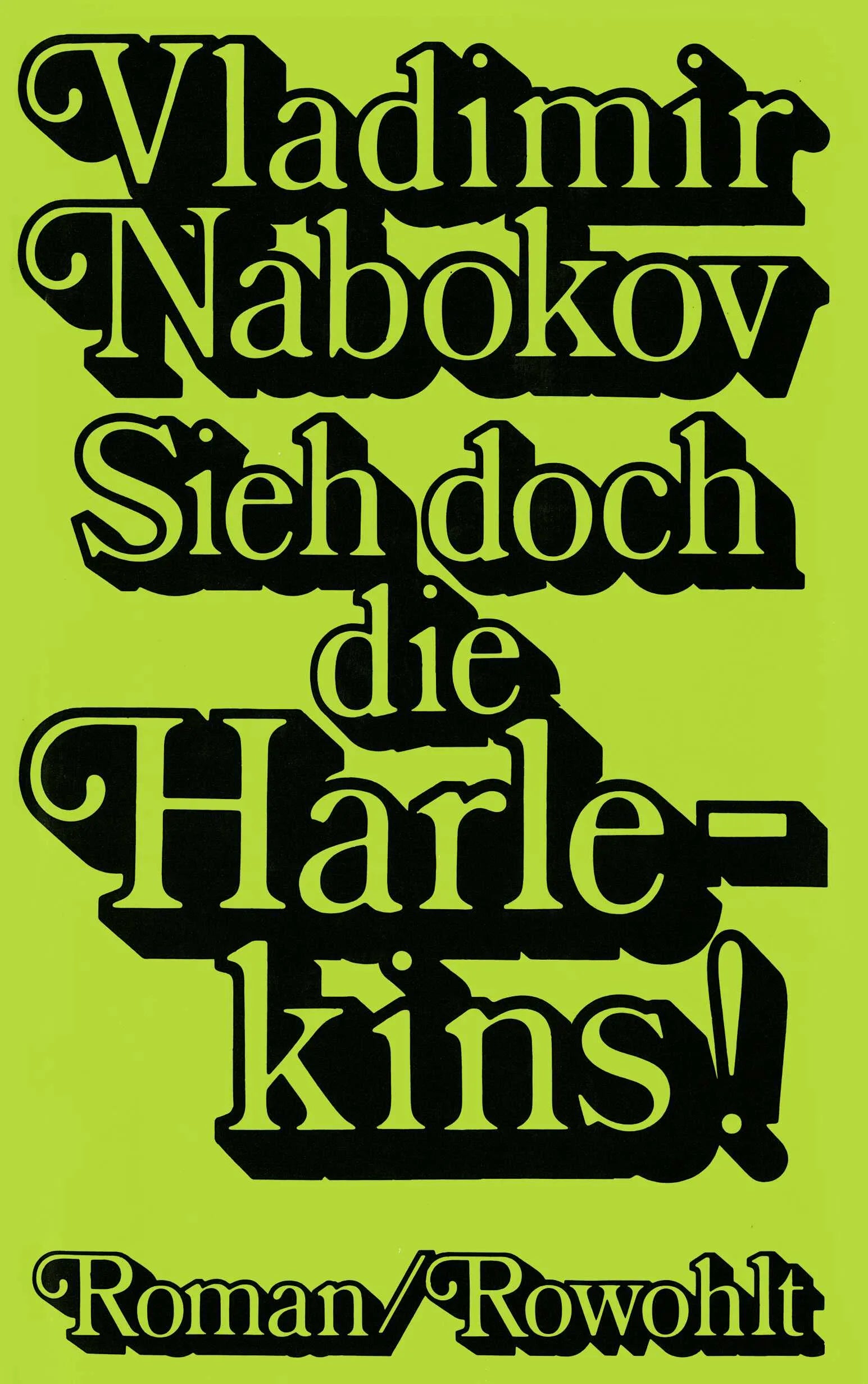 Buchcover von 'Sieh doch die Harlekins!' - Gebundene Ausgabe von Vladimir Nabokov