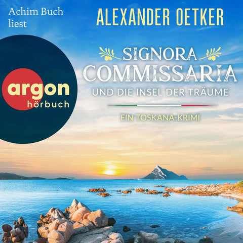 Signora Commissaria und die Insel der Träume