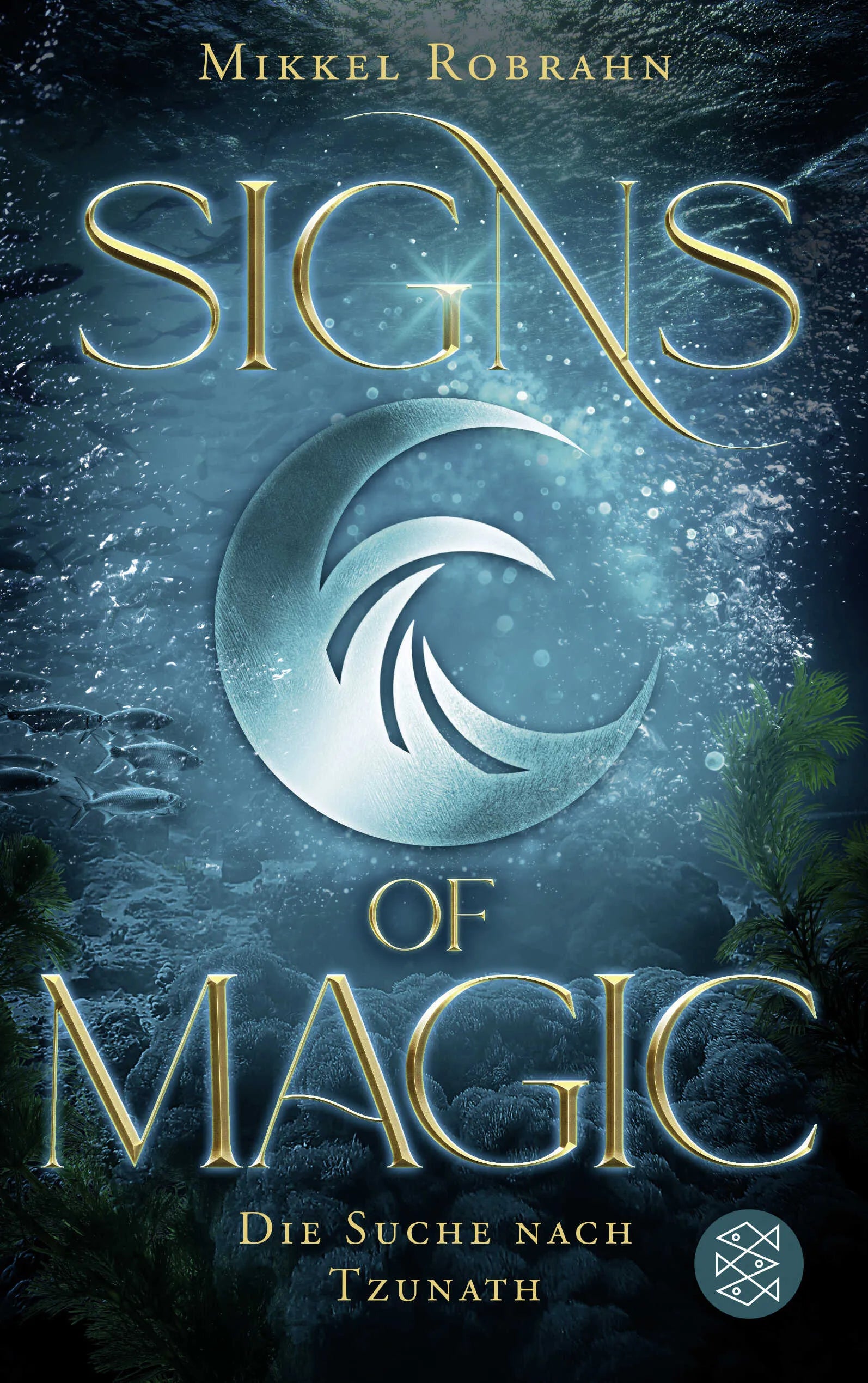 Buchcover von 'Signs of Magic 2 – Die Suche nach Tzunath' - Paperback von Mikkel Robrahn