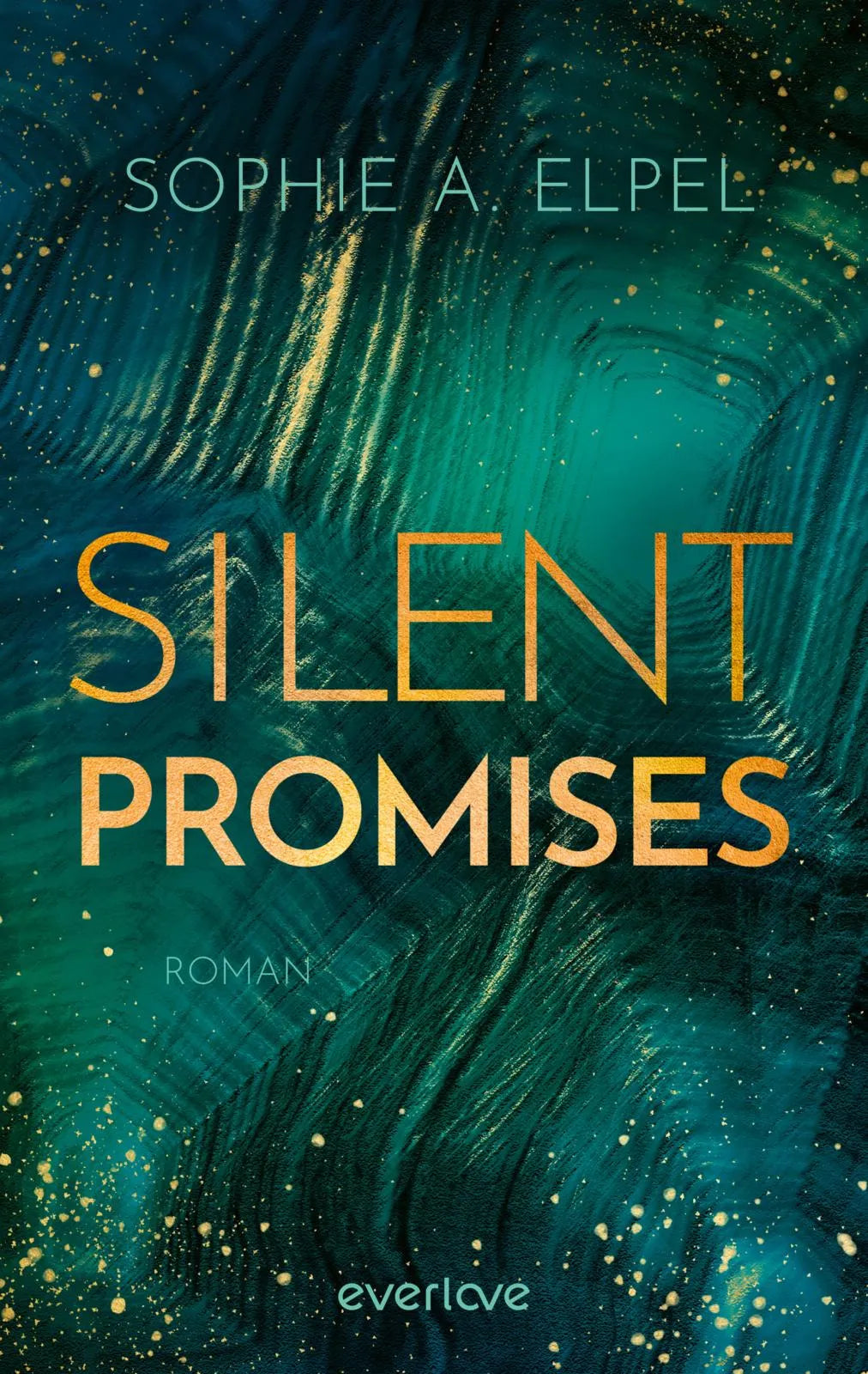 Buchcover von 'Silent Promises' - Paperback von Sophie A. Elpel