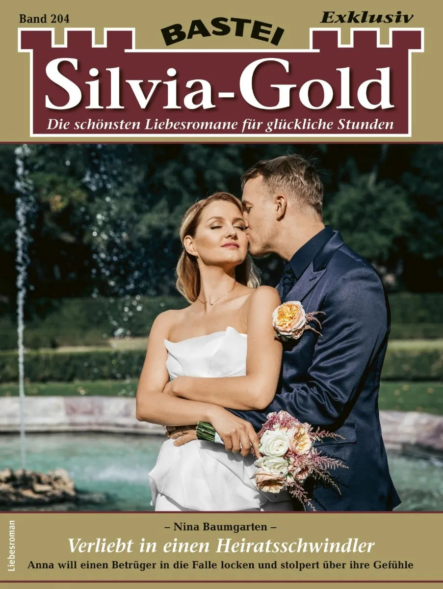 Cover: Silvia-Gold 204 (E-Book) von Nina Baumgarten