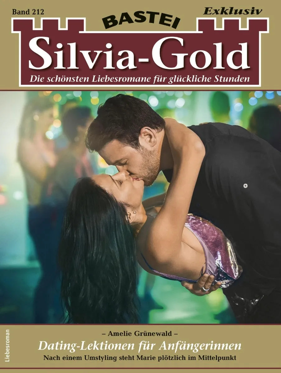 Cover: Silvia-Gold 212 (E-Book) von Amelie Grünewald