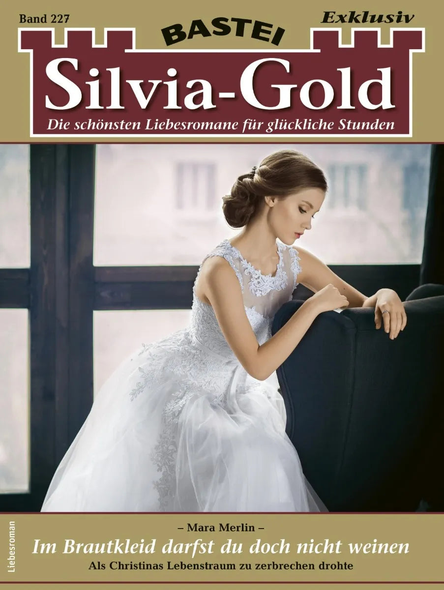 Cover: Silvia-Gold 227 (E-Book) von Mara Merlin
