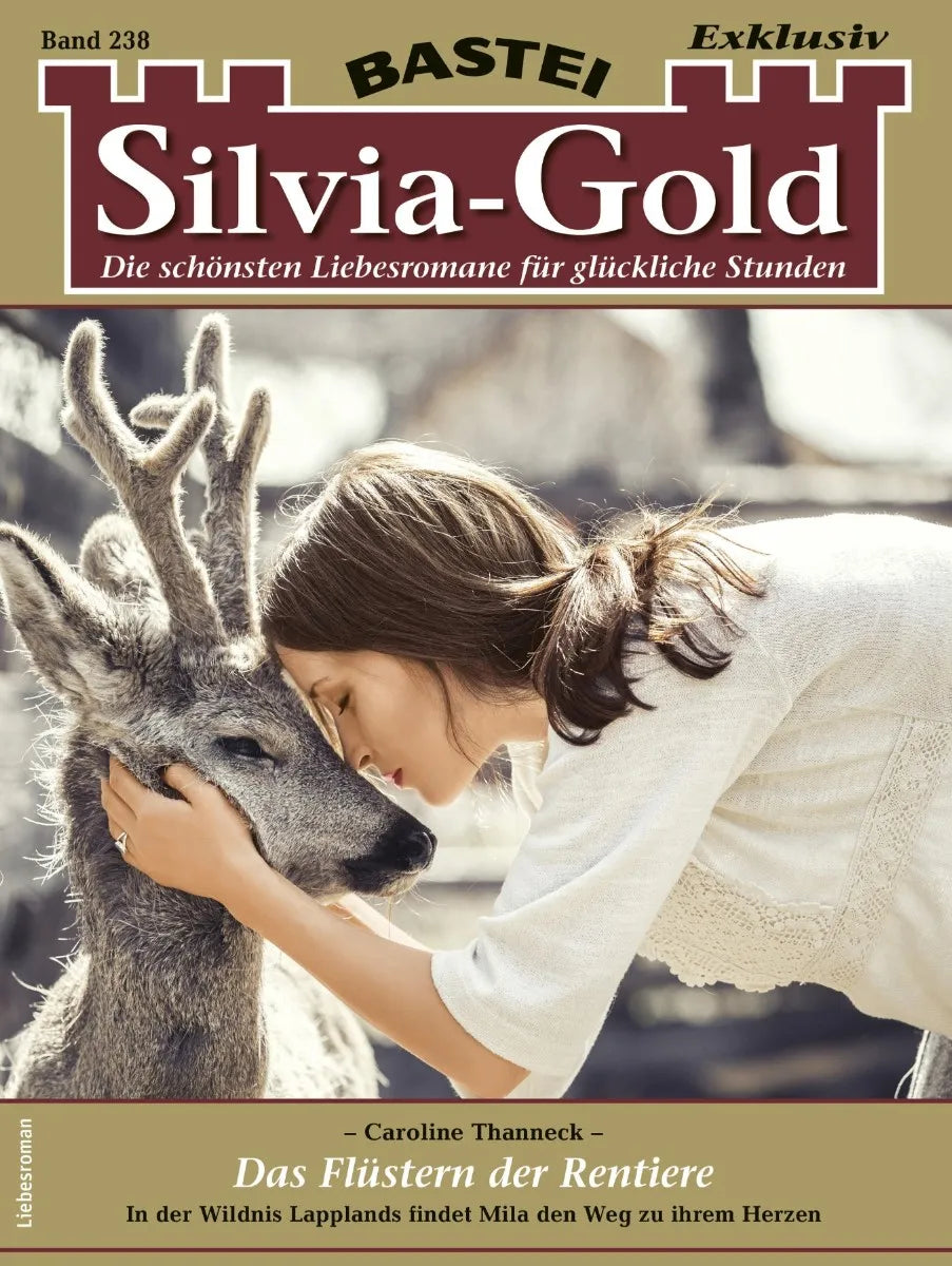 Cover: Silvia-Gold 238 (E-Book) von Caroline Thanneck