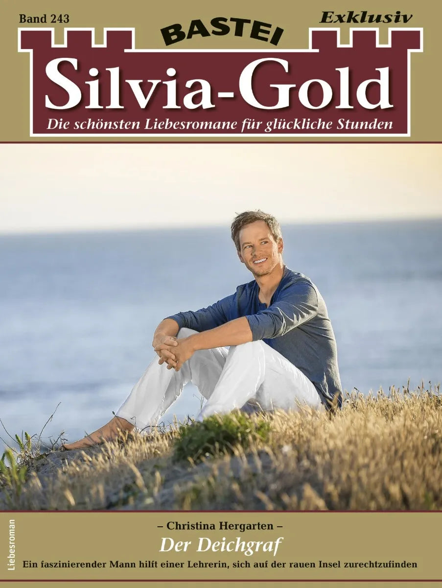 Cover: Silvia-Gold 243 (E-Book) von Christina Hergarten