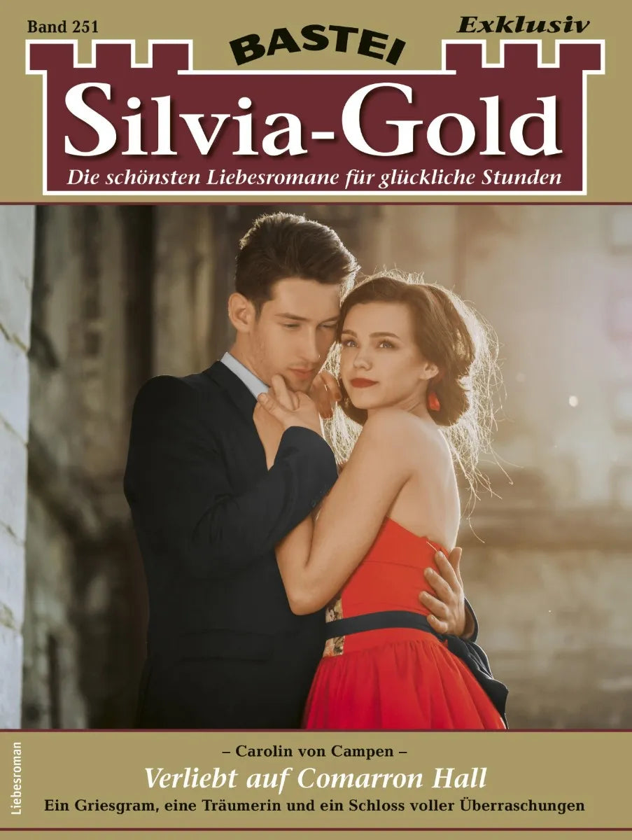 Cover: Silvia-Gold 251 (E-Book) von Carolin von Campen