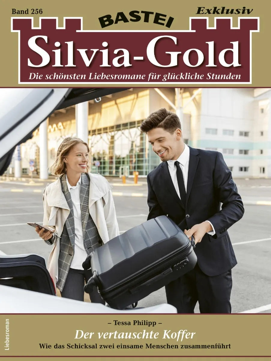 Cover: Silvia-Gold 256 (E-Book) von Tessa Philipp