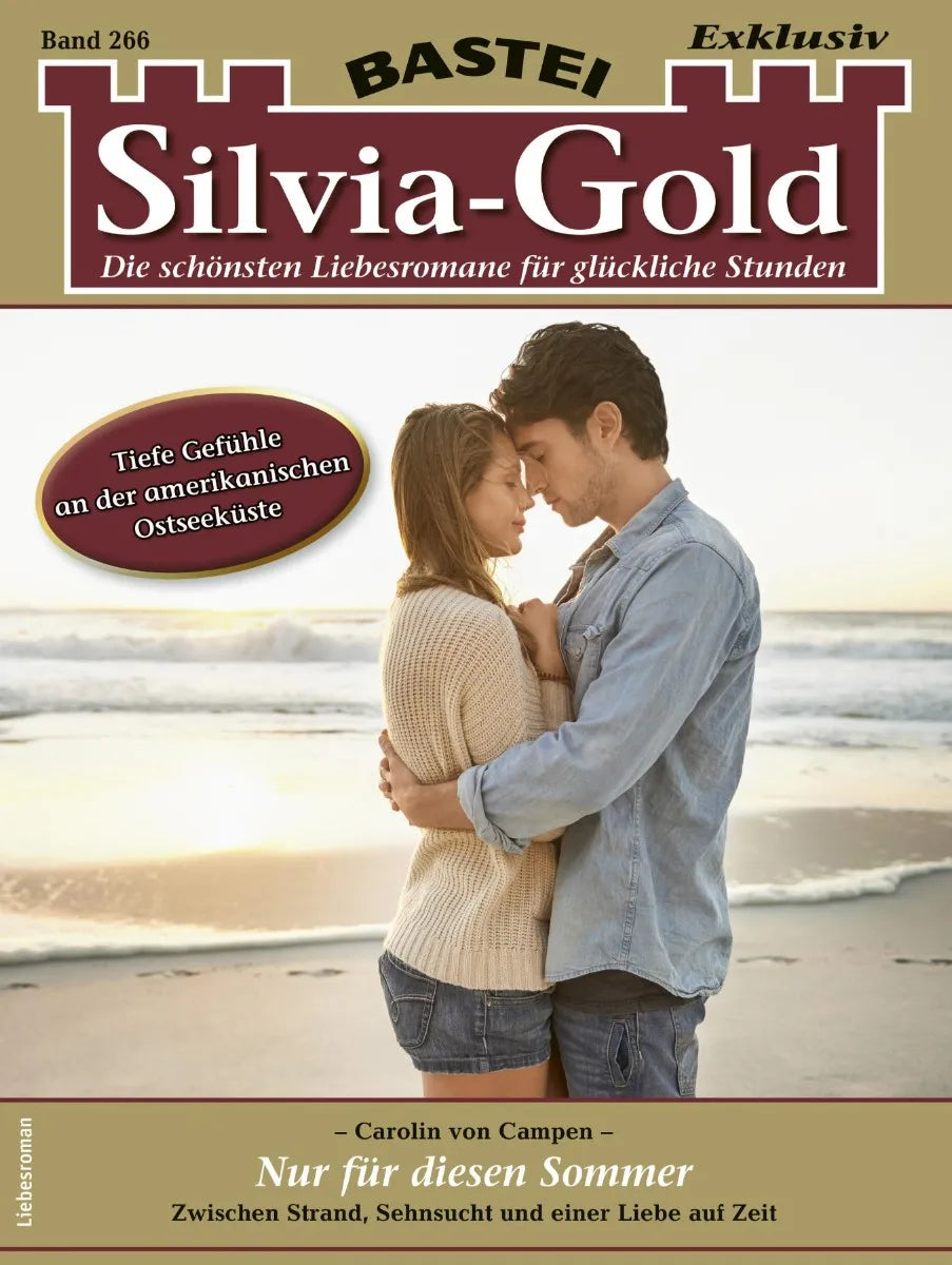 Cover: Silvia-Gold 266 (E-Book) von Carolin von Campen