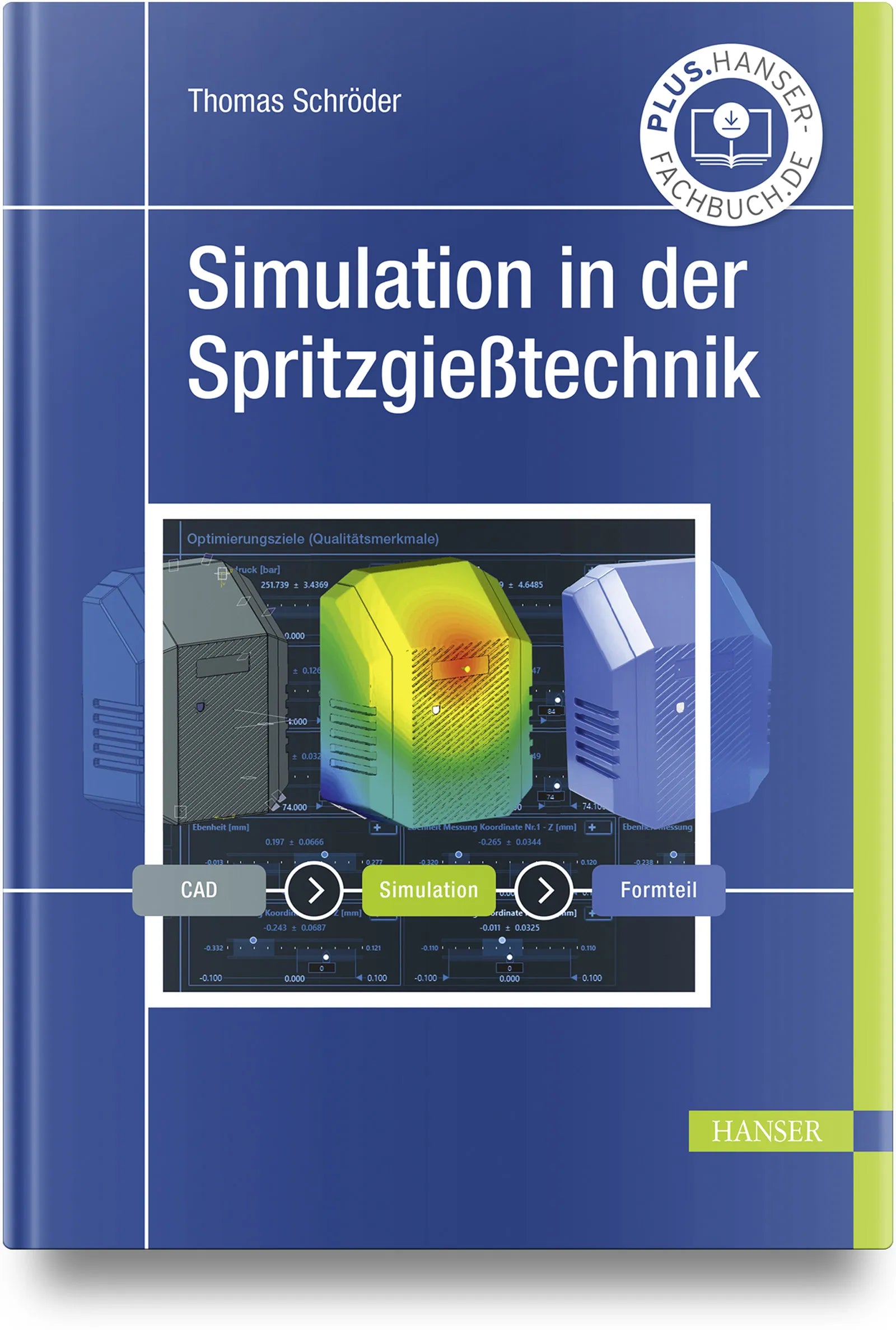 Buchcover von 'Simulation in der Spritzgießtechnik' - Gebundene Ausgabe von Thomas Schröder