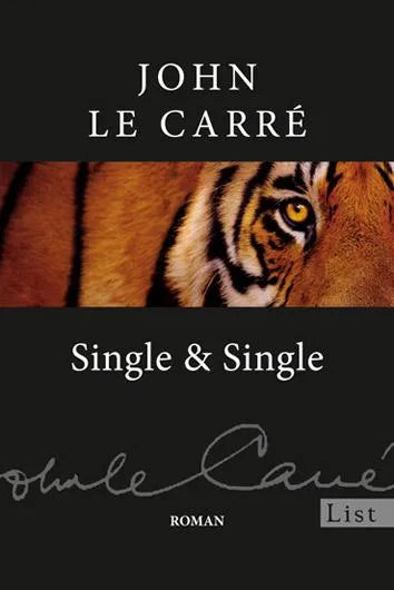 Buchcover von 'Single & Single' - Taschenbuch von John le Carré