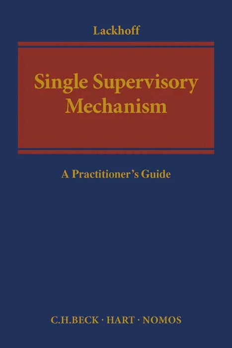 Buchcover von 'Single Supervisory Mechanism' - Gebundene Ausgabe von Klaus Lackhoff