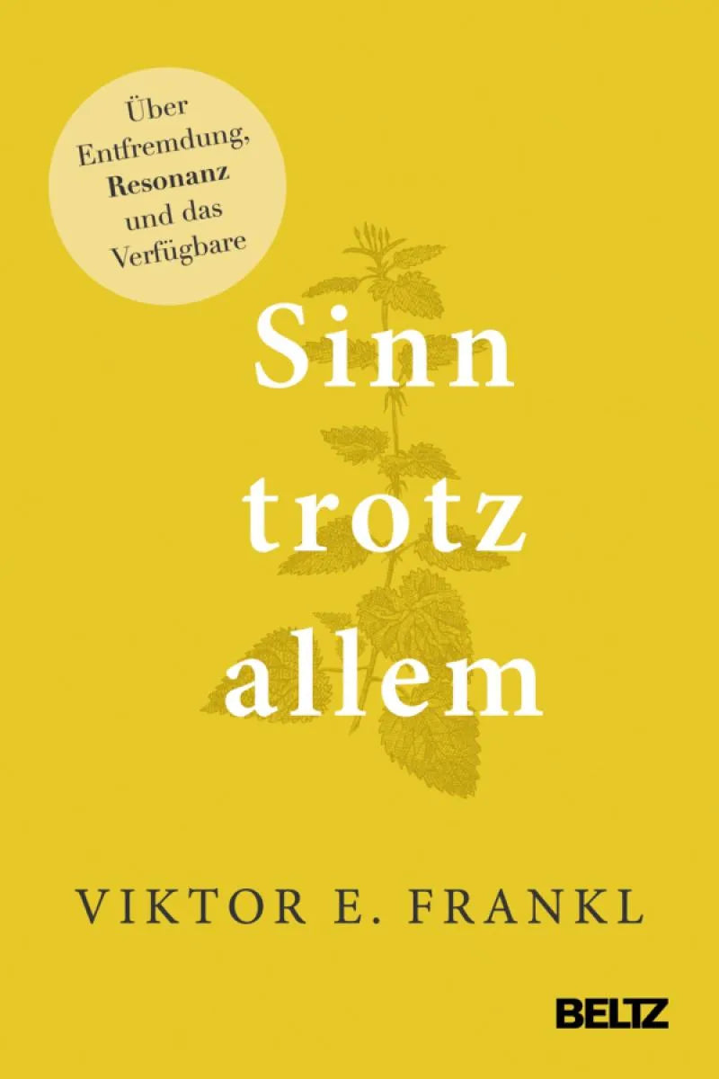 Cover: Sinn trotz allem (E-Book) von Viktor E. Frankl