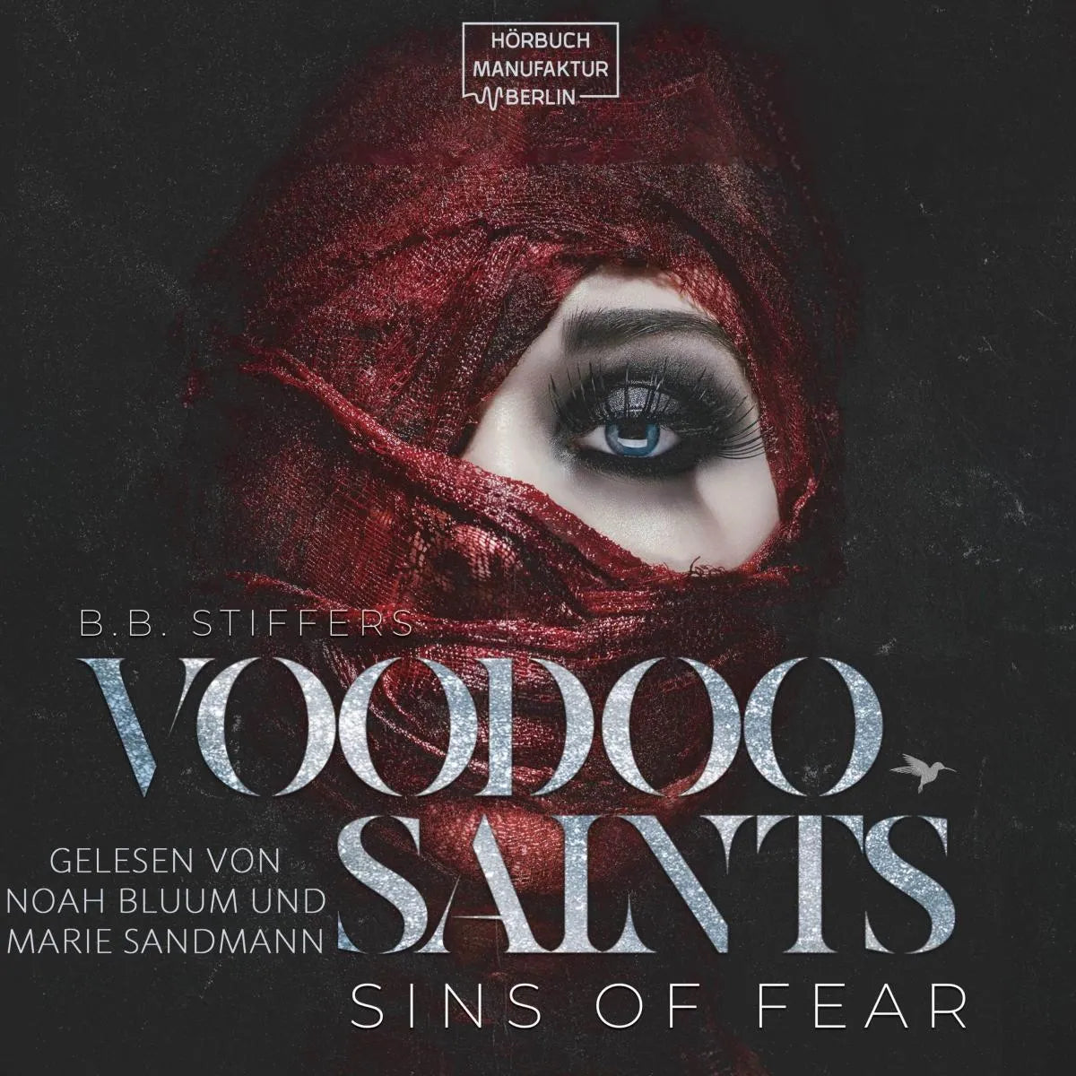 Cover: Sins of Fear (Hörbuch Download) von B. B. Stiffers