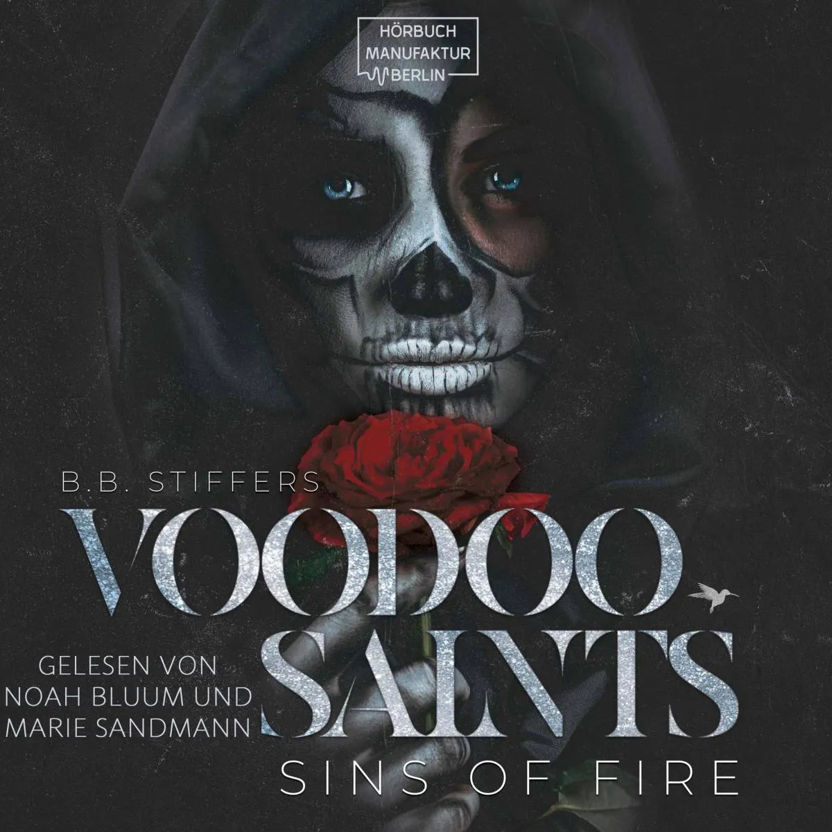 Cover: Sins of Fire (Hörbuch Download) von B. B. Stiffers