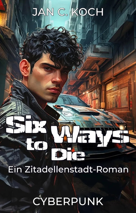 Six Ways to Die