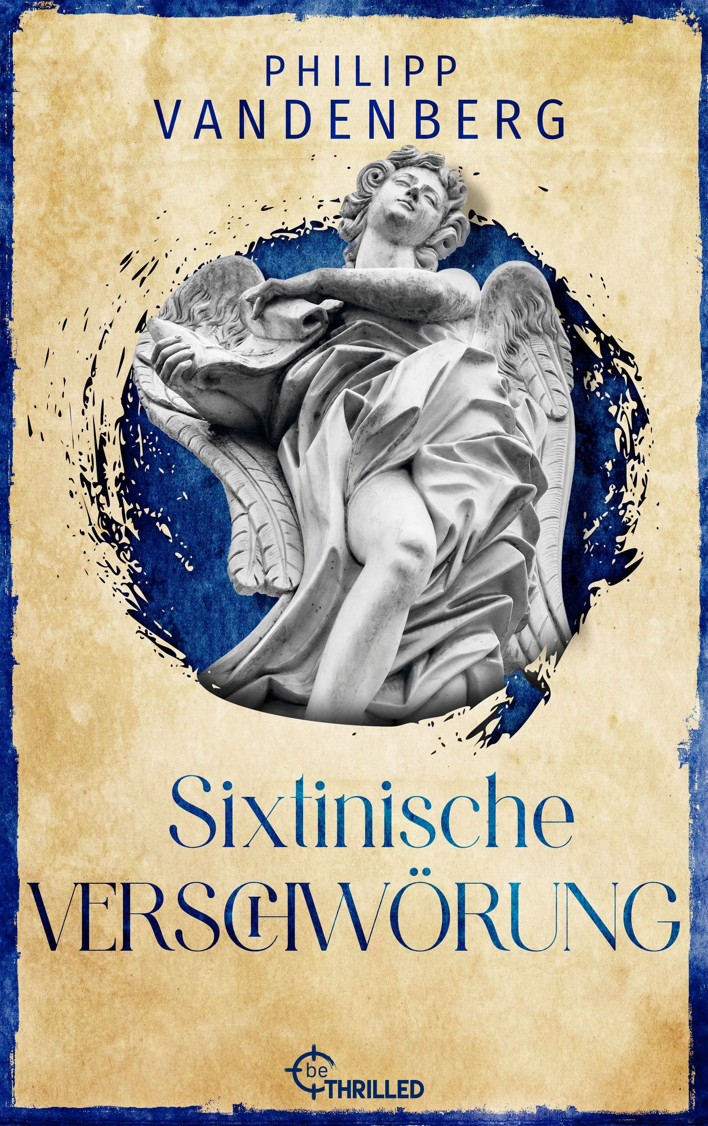 Cover: Sixtinische Verschwörung (E-Book) von Philipp Vandenberg