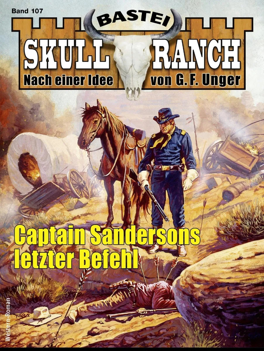 Cover: Skull-Ranch 107 (E-Book) von Dan Roberts
