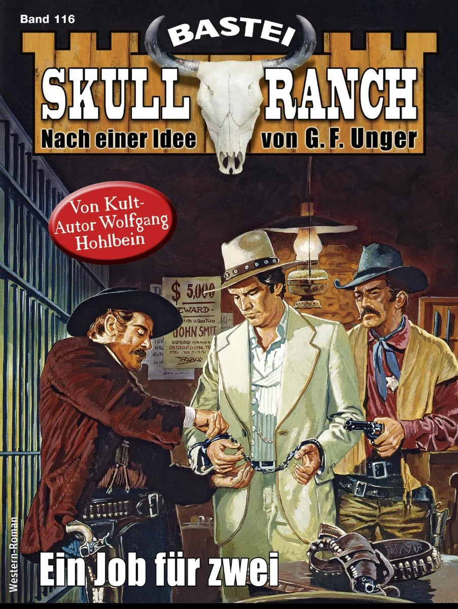 Cover: Skull-Ranch 116 (E-Book) von Wolfgang Hohlbein