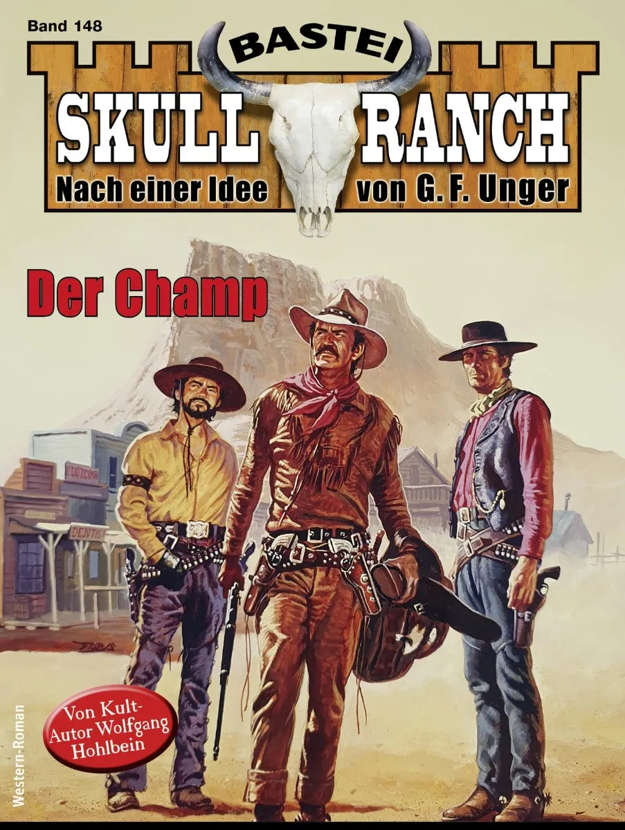 Cover: Skull-Ranch 148 (E-Book) von Wolfgang Hohlbein