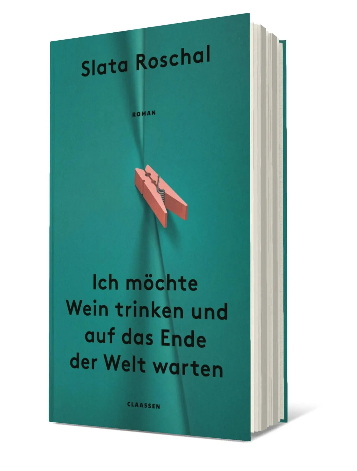 Produktansicht: Ich möchte Wein trinken und auf das Ende der Welt warten (Gebundene Ausgabe)