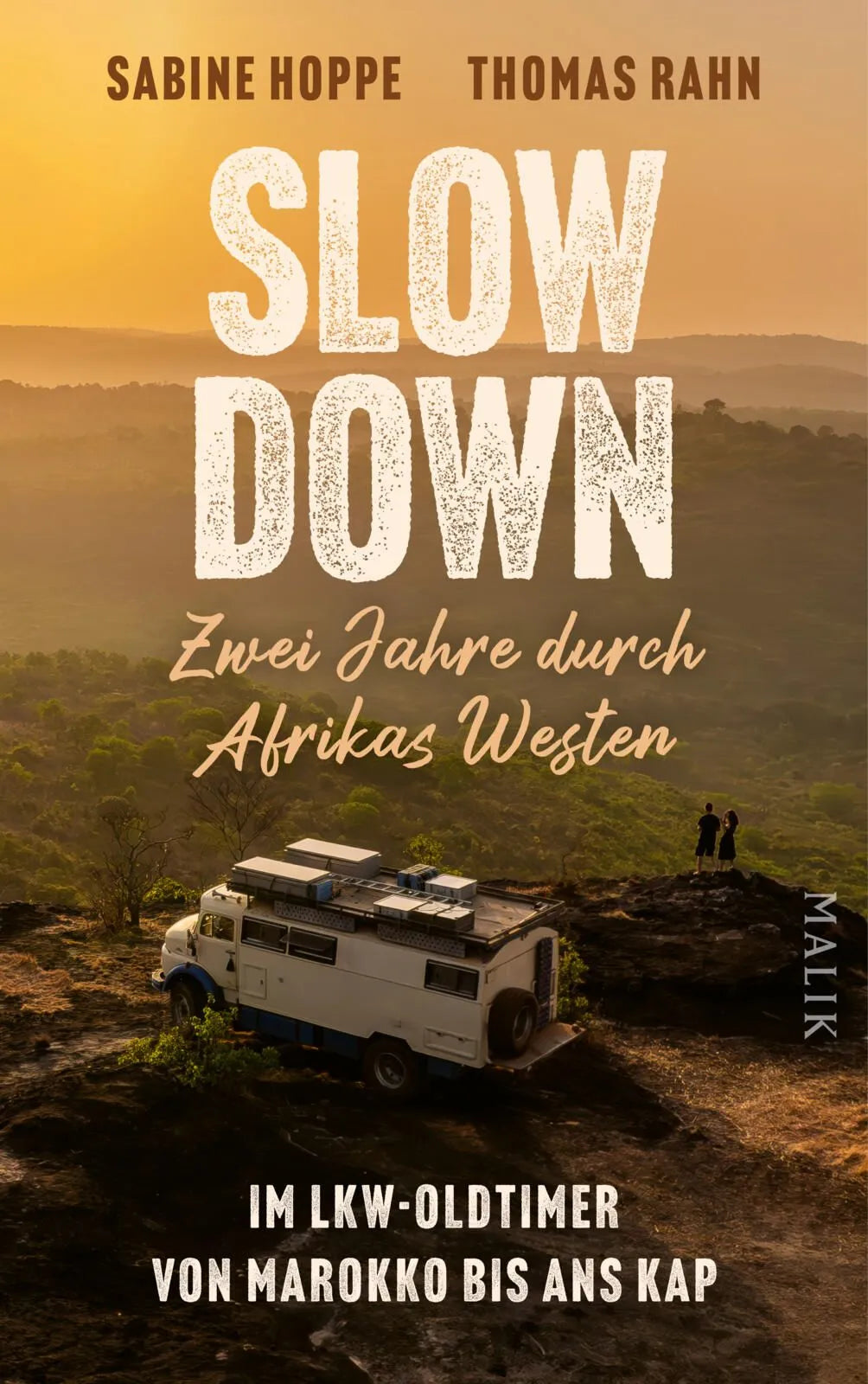 Cover: Slow down – Zwei Jahre durch Afrikas Westen (Hardcover) von Sabine Hoppe