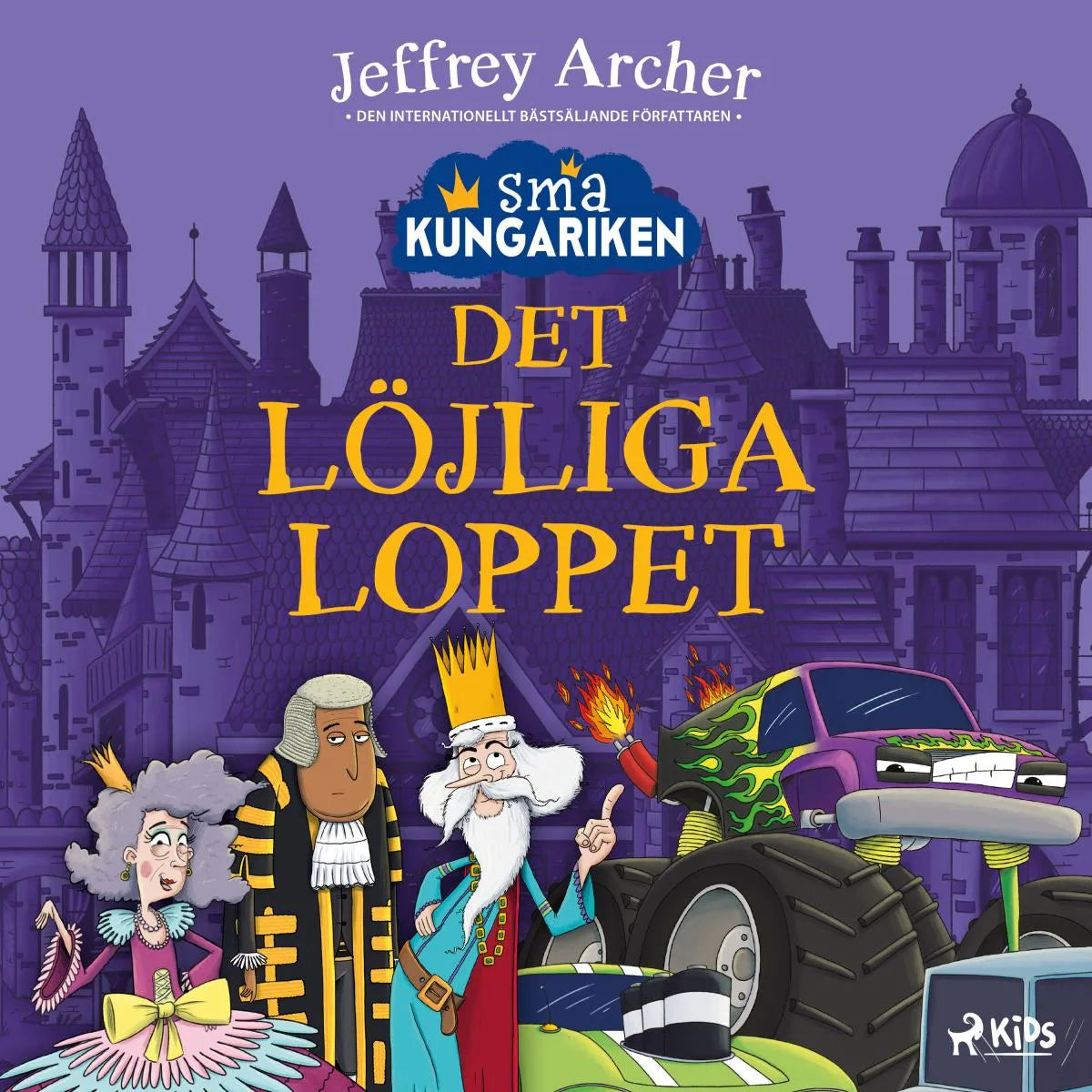 Cover: Små kungariken - Det löjliga loppet (Hörbuch Download) von Jeffrey Archer