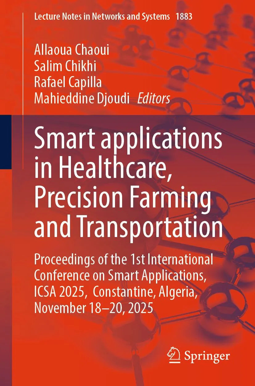 Cover: Smart applications in Healthcare, Precision Farming and Transportation (E-Book) von Allaoua Chaoui