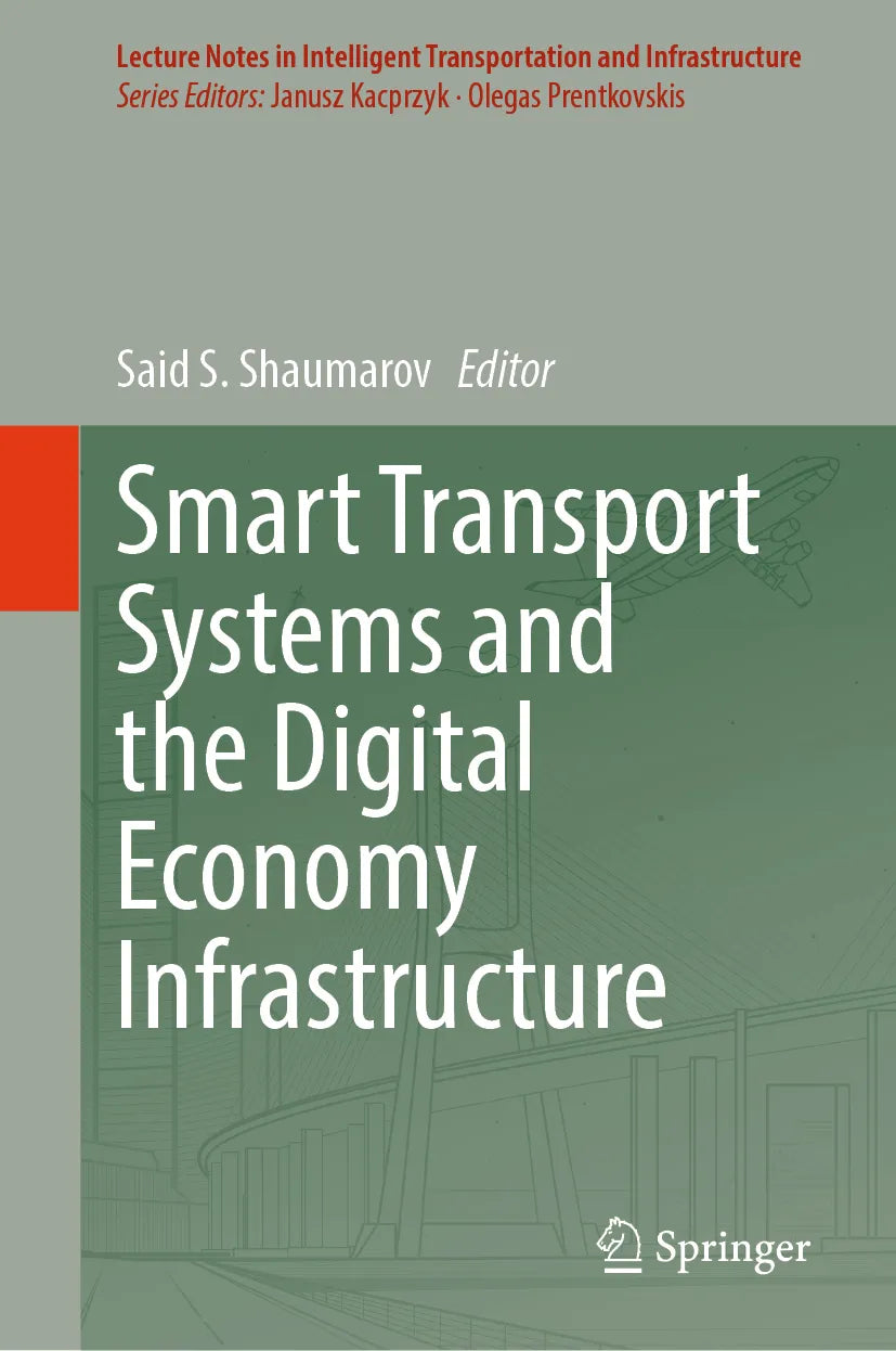 Cover: Smart Transport Systems and the Digital Economy Infrastructure (E-Book)
