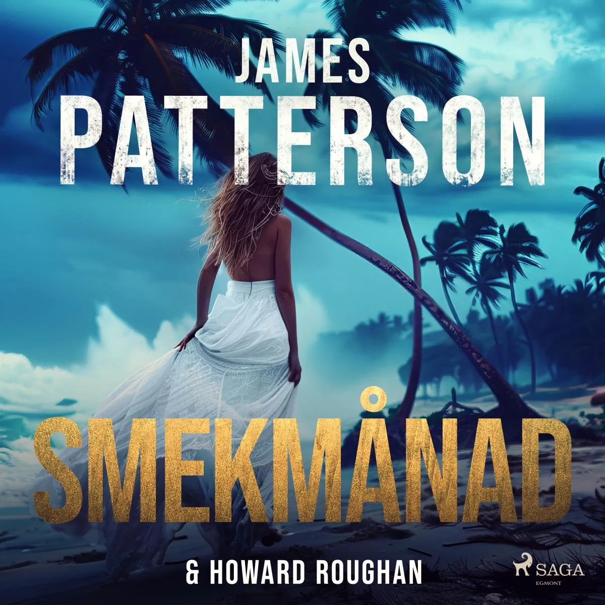 Cover: Smekmånad (Hörbuch Download) von James Patterson