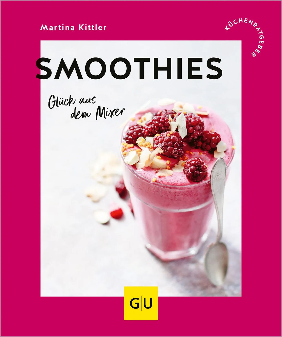 Cover: Smoothies (Paperback) von Martina Kittler