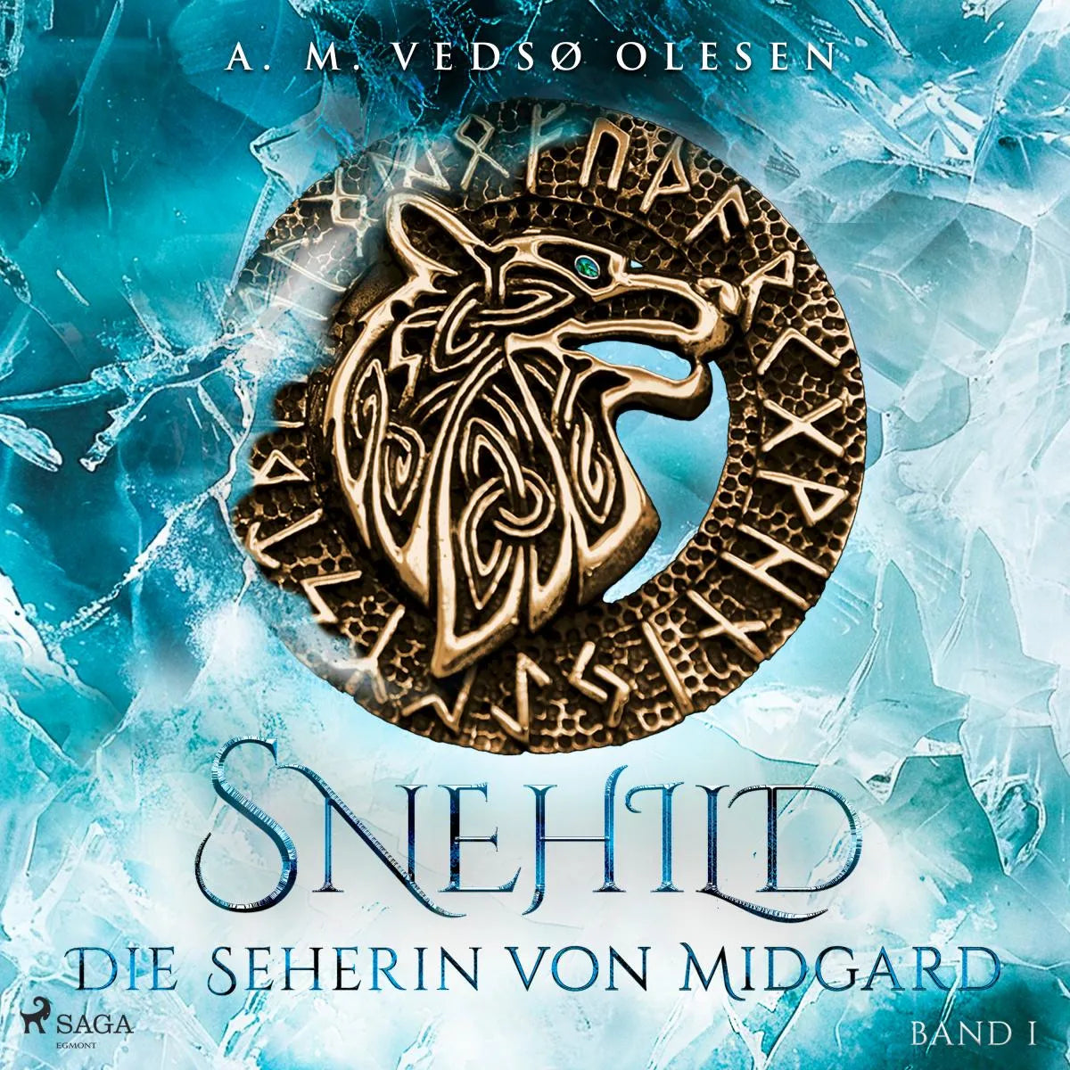 Cover: Snehild - Die Seherin von Midgard (Hörbuch Download) von Anne-Marie Vedsø Olesen