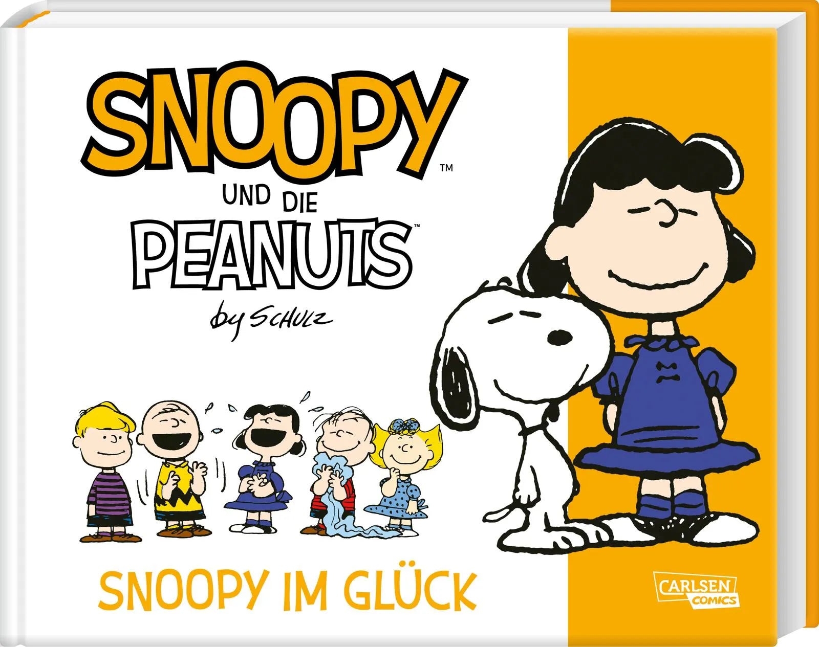 Buchcover von 'Snoopy und die Peanuts 4: Snoopy im Glück' - Taschenbuch von Charles M. Schulz