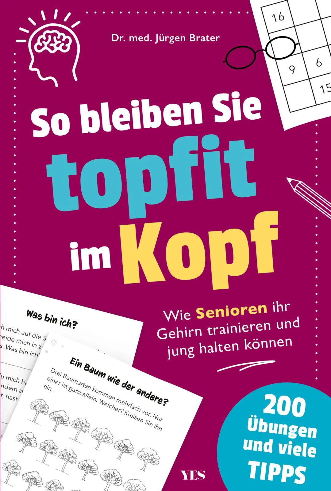 Buchcover von 'So bleiben Sie topfit im Kopf' - Taschenbuch von Jürgen Brater