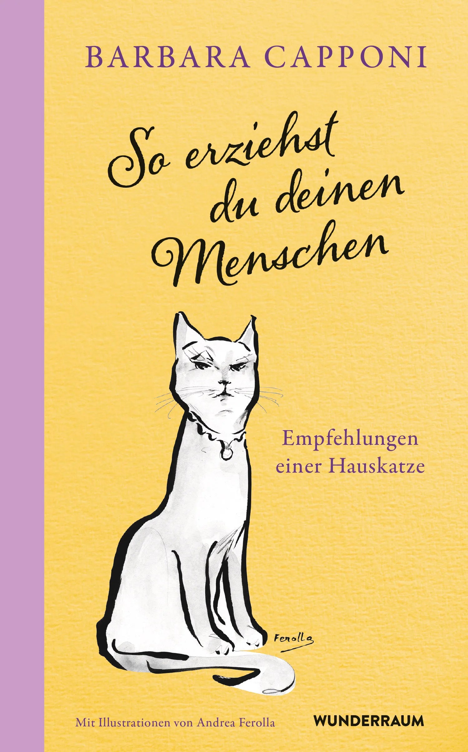 Cover: So erziehst du deinen Menschen (E-Book) von Barbara Capponi