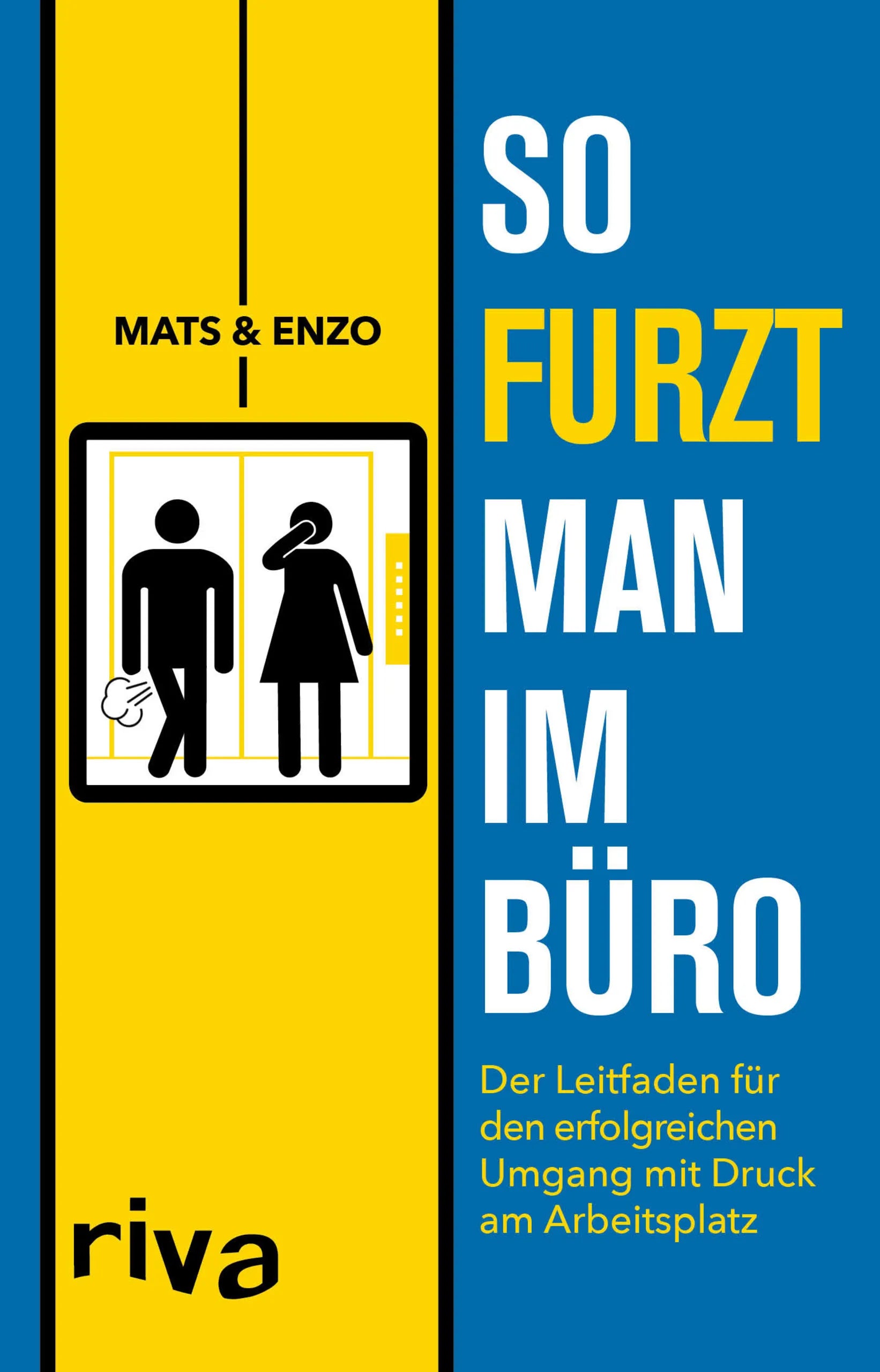 Buchcover von 'So furzt man im Büro' - Taschenbuch von Mats & Enzo