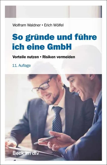 Cover: So gründe und führe ich eine GmbH (E-Book) von Wolfram Waldner
