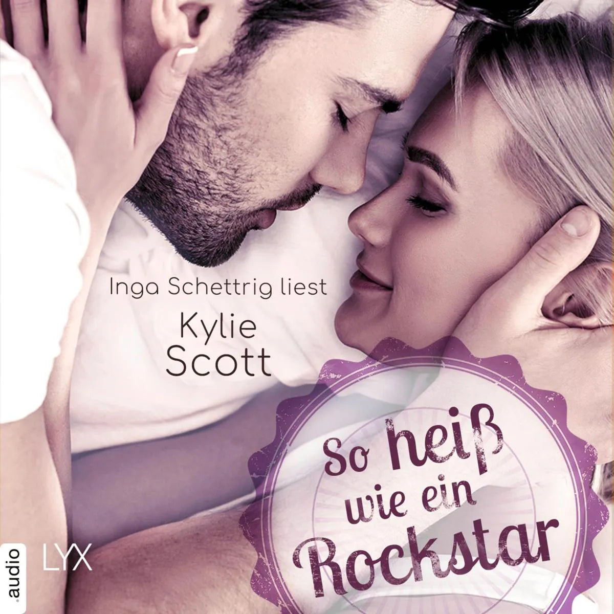 Cover: So heiß wie ein Rockstar - Novella - Rockstars, Teil (Hörbuch Download) von Kylie Scott