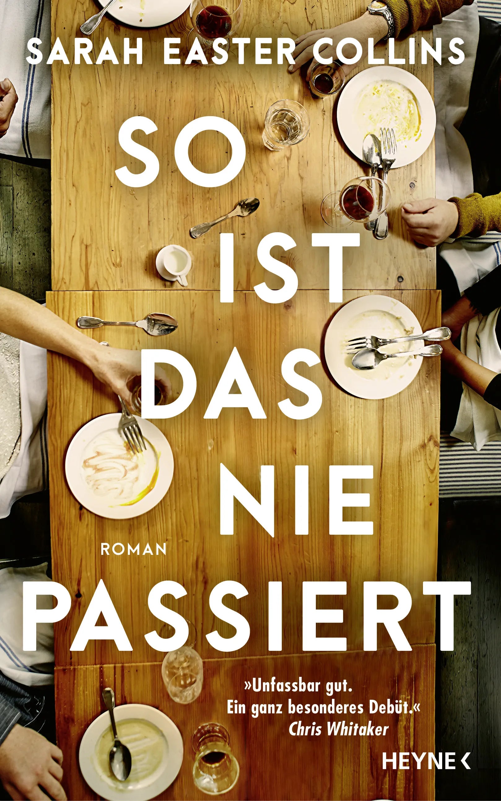 Cover: So ist das nie passiert (E-Book) von Sarah Easter Collins