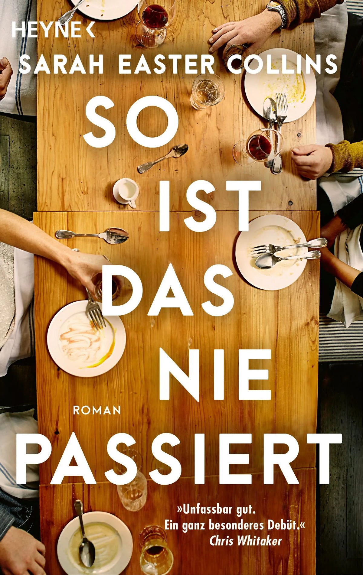 Cover: So ist das nie passiert (Taschenbuch) von Sarah Easter Collins