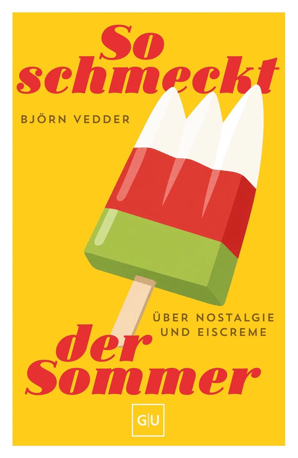 Cover: So schmeckt der Sommer (Paperback) von Björn Vedder