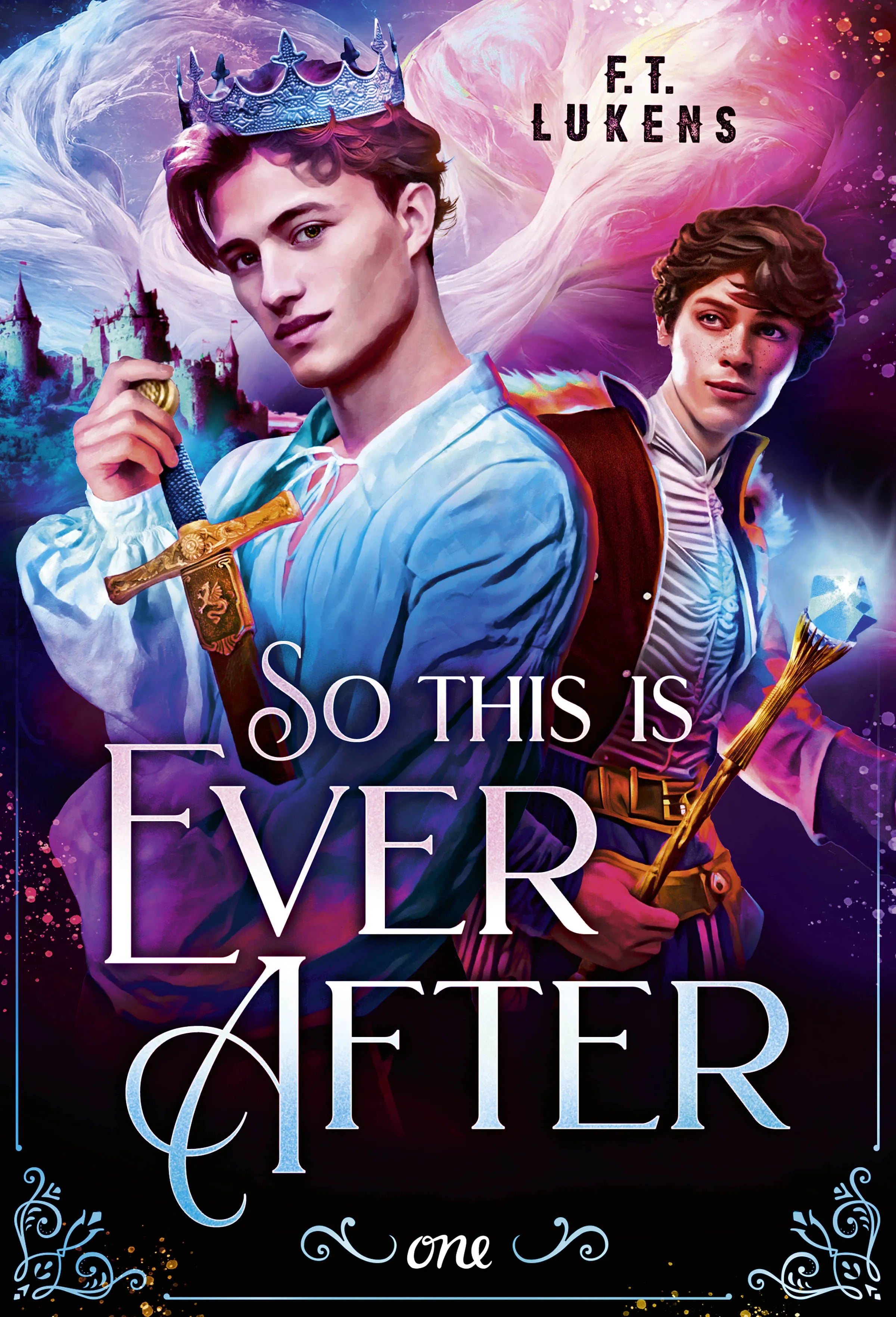 Cover: So this is ever after (E-Book) von F. T. Lukens