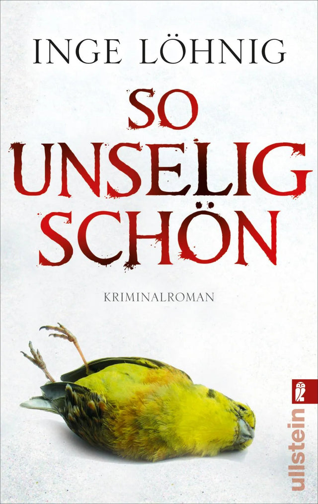 Buchcover von 'So unselig schön' - Taschenbuch von Inge Löhnig