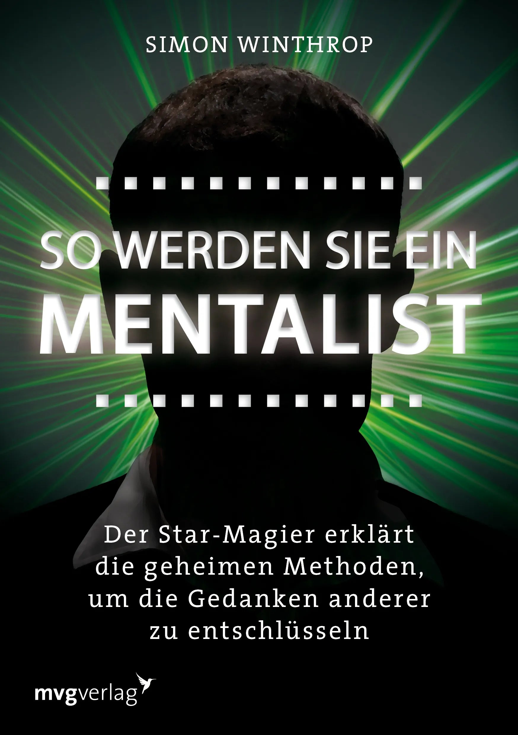 Buchcover von 'So werden Sie ein Mentalist' - Taschenbuch von Simon Winthrop