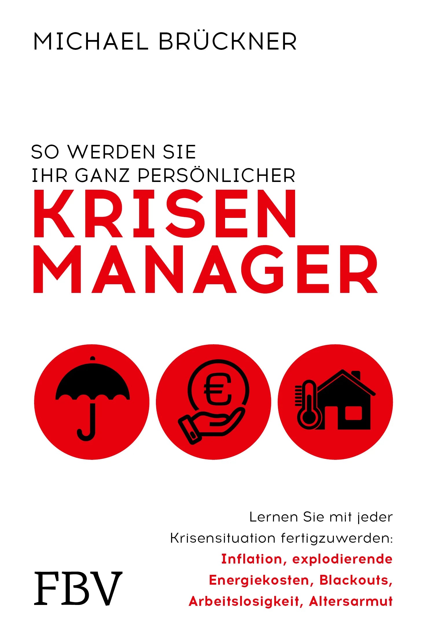 Buchcover von 'So werden Sie Ihr ganz persönlicher Krisenmanager' - Taschenbuch von Michael Brückner
