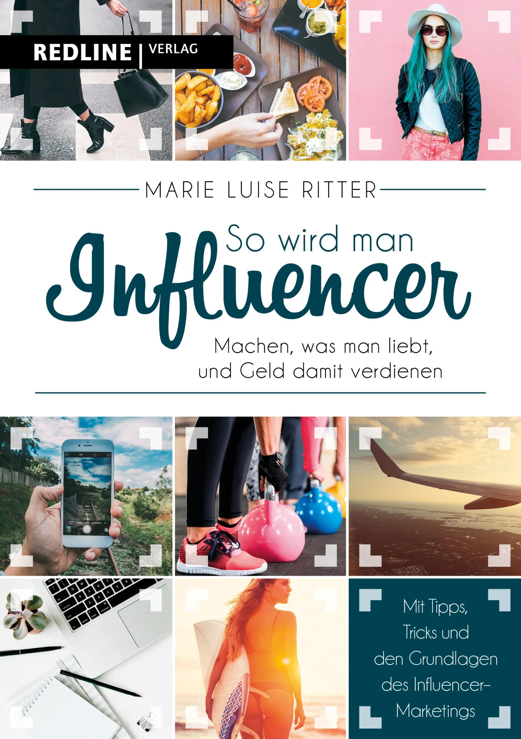 Buchcover von 'So wird man Influencer!' - Taschenbuch von Marie Luise Ritter