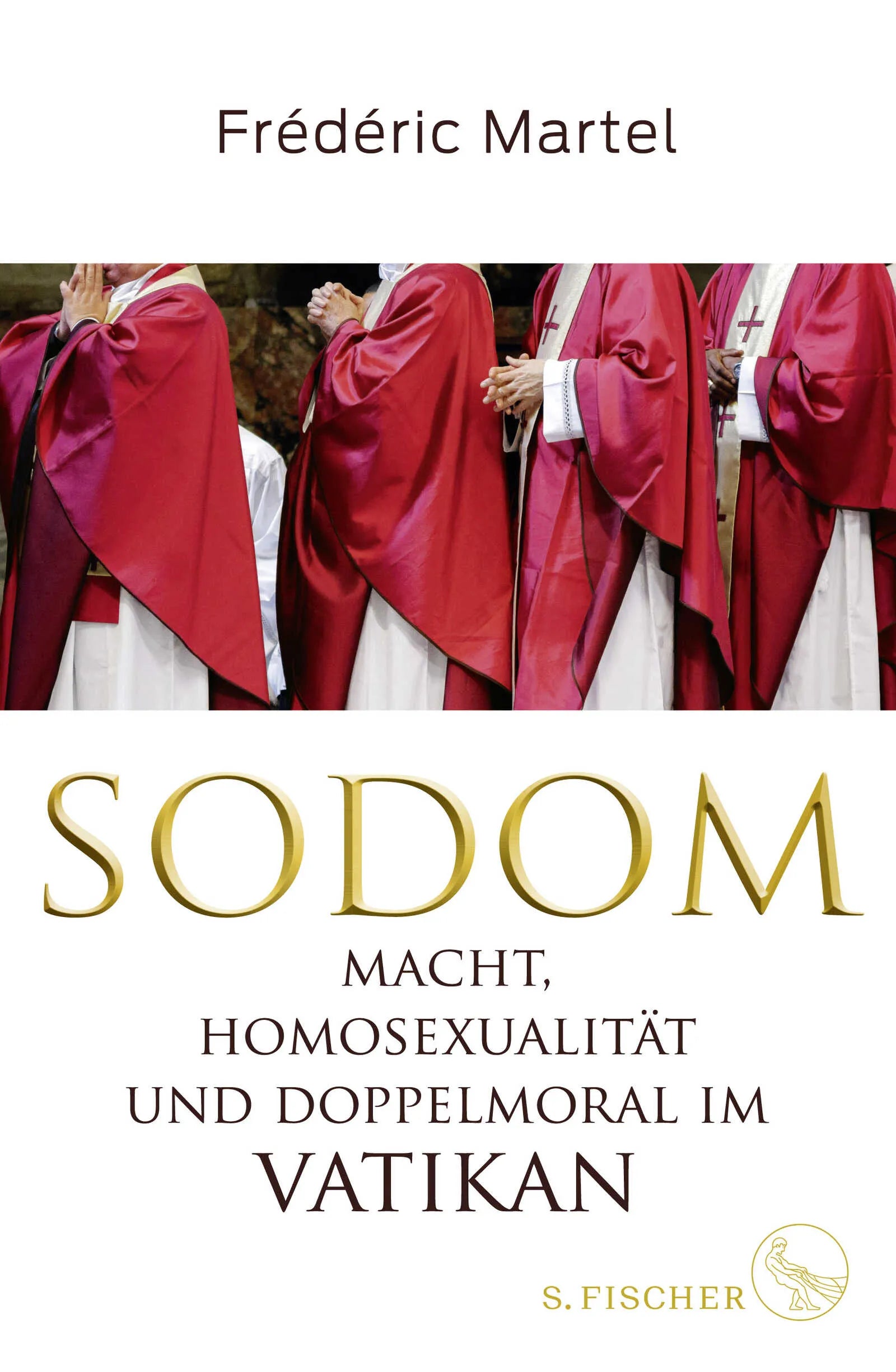 Buchcover von 'Sodom' - Gebundene Ausgabe von Frédéric Martel
