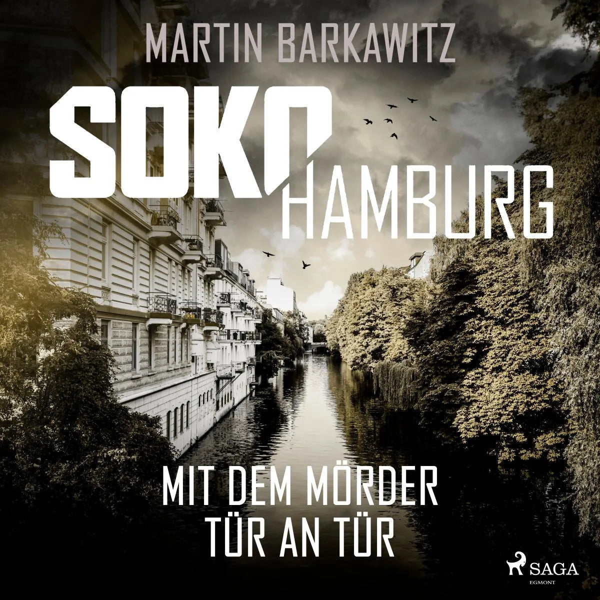 Cover: SoKo Hamburg: Mit dem Mörder Tür an Tür (Hörbuch Download) von Martin Barkawitz