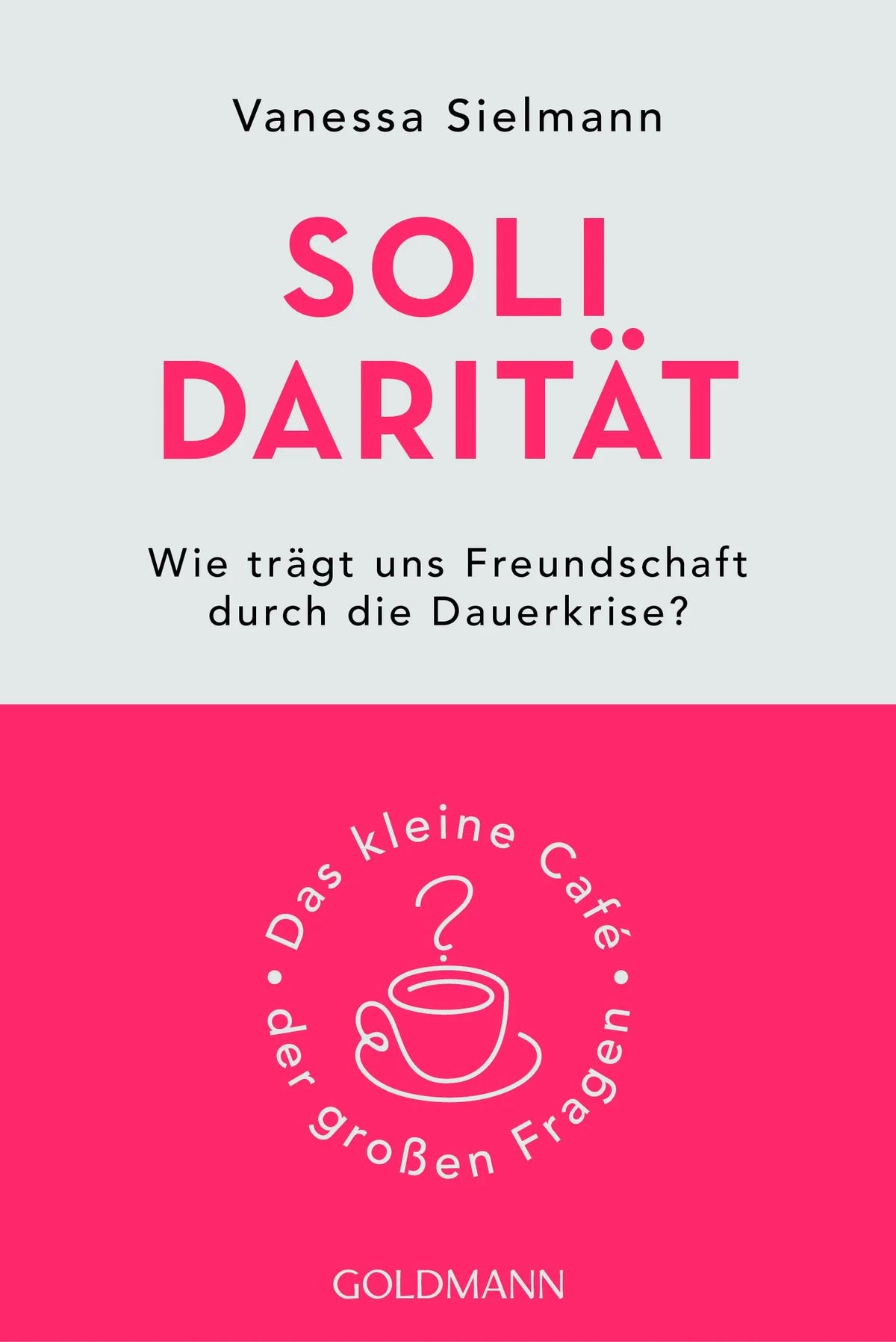 Cover: Solidarität (Taschenbuch) von Vanessa Sielmann