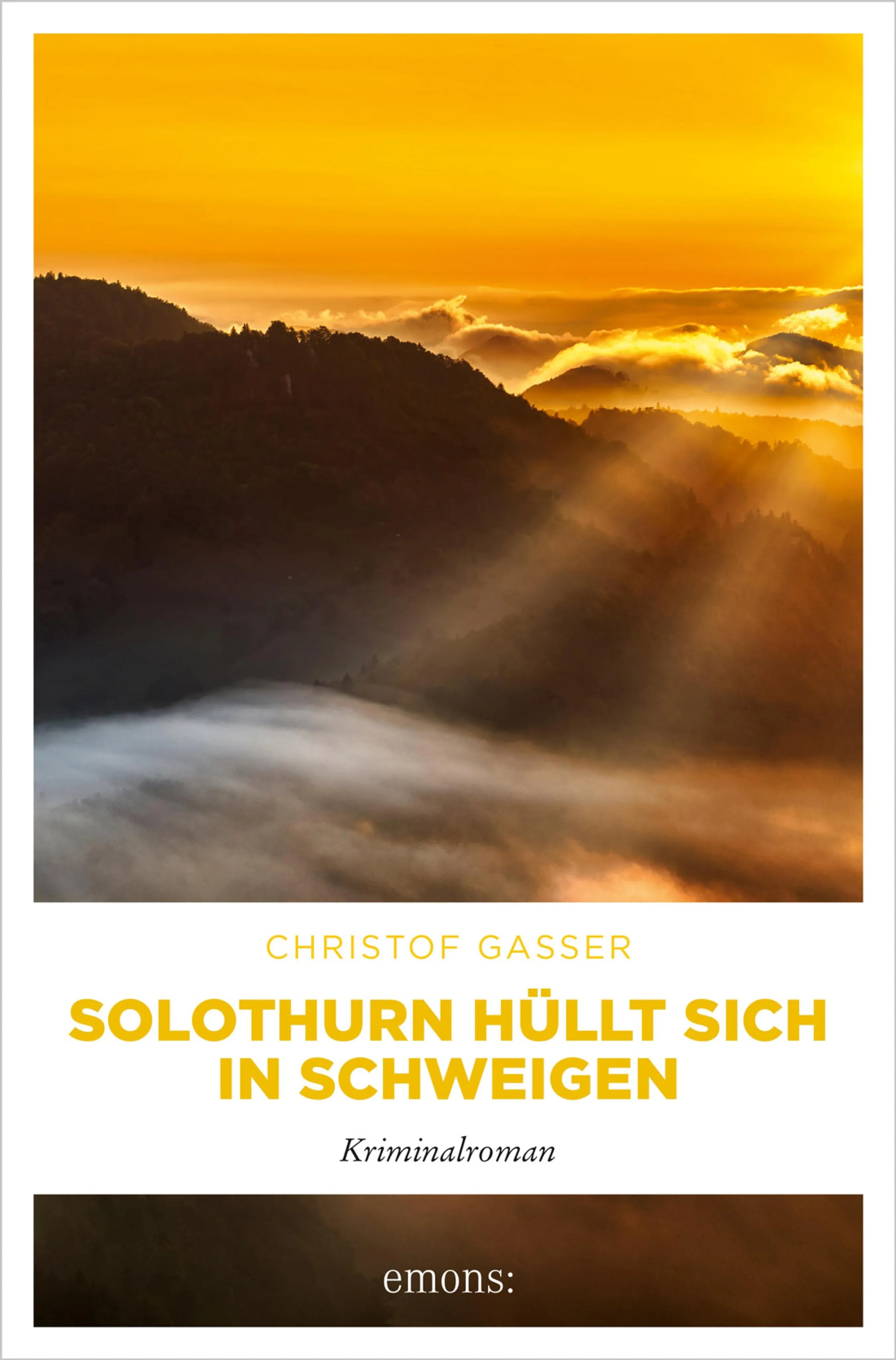 Cover: Solothurn hüllt sich in Schweigen (E-Book) von Christof Gasser
