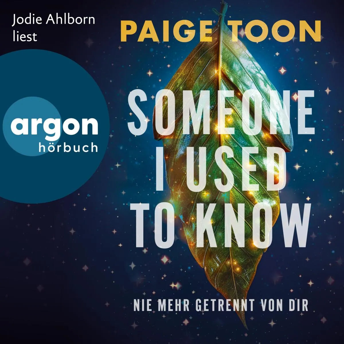Cover: Someone I Used to Know (Hörbuch Download) von Paige Toon